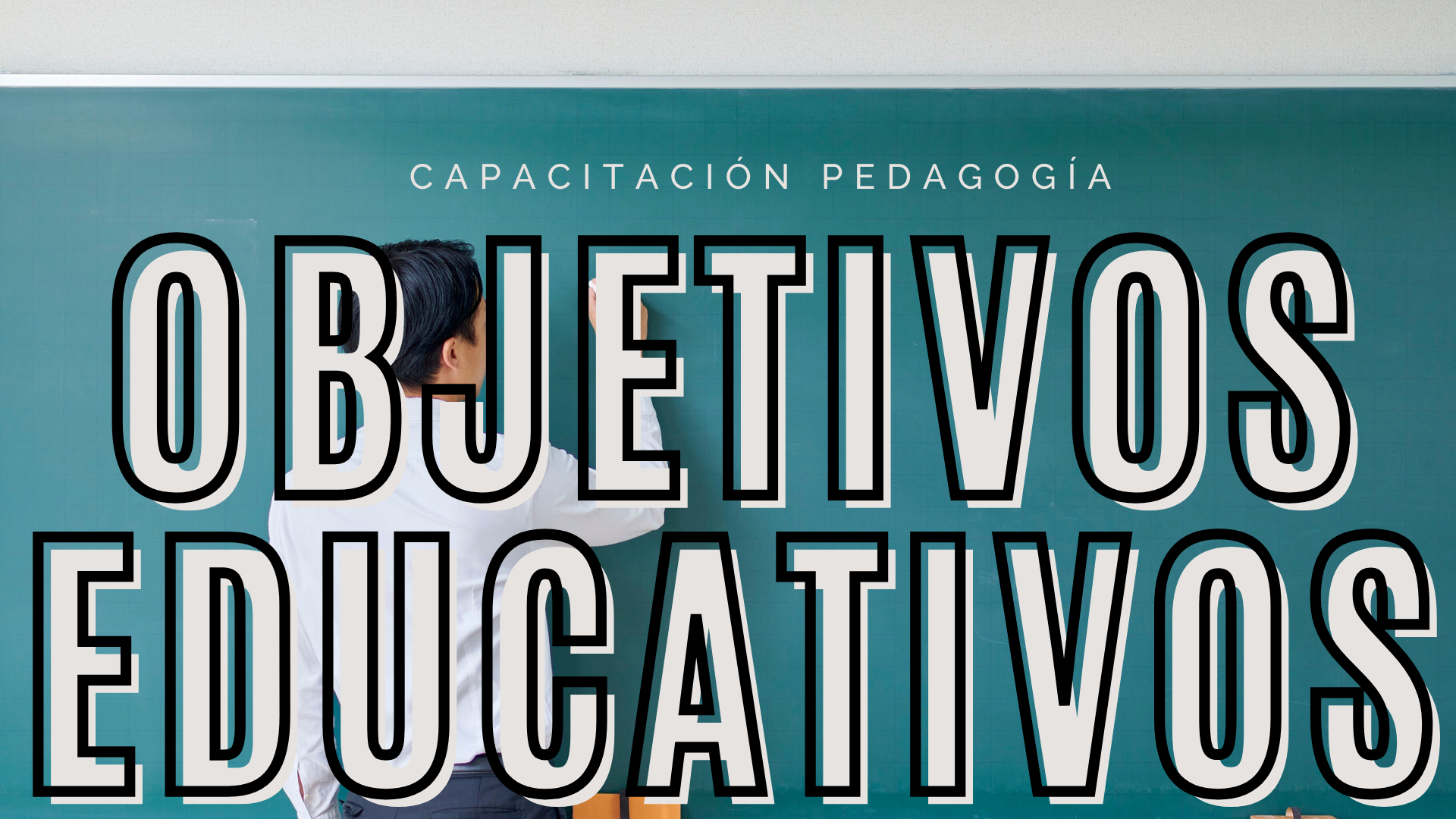 OBJETIVOS EDUCATIVOS